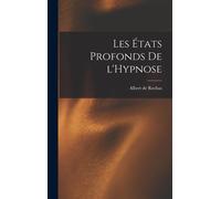 Les États Profonds De L'hypnose