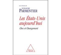 Les Etats-Unis Aujourd'hui - Choc Et Changement