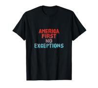 Les États-Unis citent l'Amérique d'abord, sans exceptions T-Shirt