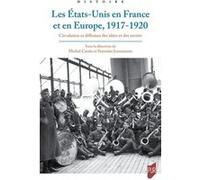 Les États-Unis en France et en Europe, 1917-1920