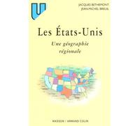 Les Etats-Unis. Une Geographie Regionale, 2eme Edition