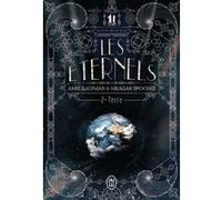 Les Éternels Amie Kaufman (Auteur), Meagan Spooner (Auteur), Benjamin Kuntzer (Traduction)