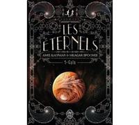 Les Éternels Amie Kaufman (Auteur), Meagan Spooner (Auteur), Benjamin Kuntzer (Traduction)