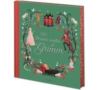 Les éternels contes de Grimm Jacob Grimm (Auteur), Cécile Zimmer (Illustration)