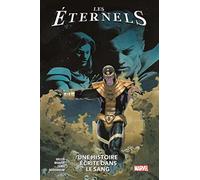 Les Éternels T03 : Une histoire écrite dans le sang