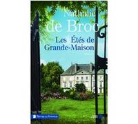 Les étés de Grande-Maison Nathalie De Broc (Auteur)