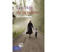 Les étés de la colère Edition en gros caractères - Éric Le Nabour - Libra Diffusio - broché - Roman