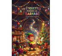 Les Étiquettes Perdues de Barnabé - Jason Edwards Luxembourg - Jason Edwards Luxembourg - ebook (ePub) - Livre