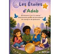 Les étoiles d'Adab: Les petits héros du quotidien