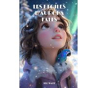 Les Etoiles d'Aurora Falls