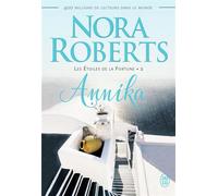 Les Étoiles de la Fortune - Sasha Annika - Nora Roberts - J'ai Lu - broché - Roman