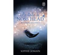 Les étoiles de Noss Head Accomplissement - Sophie Jomain - J'ai Lu - Poche - Roman adolescent dès 13 ans