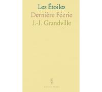 Les Étoiles: Dernière Féerie