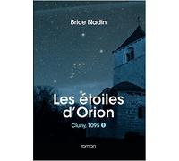 Les étoiles d'Orion Cluny 1095, format poche: Les étoiles d'Orion, tome 1 - Format poche.