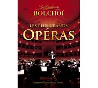 Les Étoiles Du Bolchoï Vol. 13 - Les Plus Grands Opéras