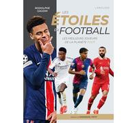 Rodolphe Gaudin – Les Étoiles du football 2025 – Relié – Larousse