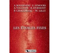 Les étoiles fixes Chacornac paul (Auteur)