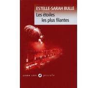 Les étoiles les plus filantes - Estelle-Sarah Bulle - Liana levi - Poche - Roman