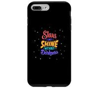 Les étoiles ne Peuvent Briller sans l'obscurité Coque pour iPhone 7 Plus/8 Plus