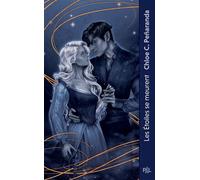 Les Étoiles se meurent - Tome 01 Lorsque tombera la nuit (poche) - Chloe C. Peñaranda - Pal - Poche - Roman