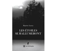 Les étoiles se rallumeront