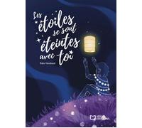 Les étoiles se sont éteintes avec toi - Éden Vembaud - Hello - broché - Poésie