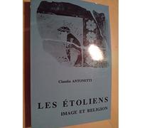 Les Etoliens : image et religion