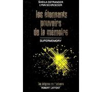 Les étonnants pouvoirs de la mémoire: Supermemory