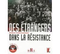 Les étrangers dans la Résistance Livre avec un DVD - Denis Peschanski - Atelier Ed De L' - Livre CD - Etude CD