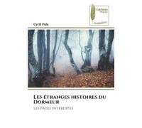 Les étranges histoires du Dormeur: Les pages interdites