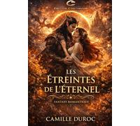 Les Étreintes de l’Éternel