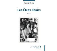 Les Êtres Chairs