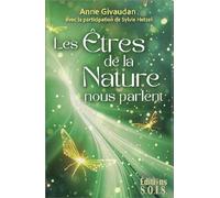Les êtres de la Nature nous parlent - Coffret