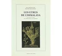 Les etres de l'Himalaya. Un manuscrit thai de la Bibliothèque du Cesmeo de Turin