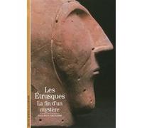 Jean-Paul Thuillier – Les Étrusques : La fin d'un mystère ? – Gallimard – Broché