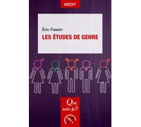 Les Études de genre - Eric Fassin - Que Sais-Je - Poche - Etude
