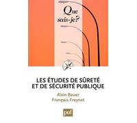 Les études de sûreté et de sécurité publique
