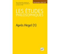 Les Études philosophiques, 2021-4 Après Hegel (I) - Collectif - Puf - broché - Revue