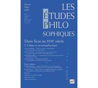Les Etudes philosophiques (Janvier-Mars 2002), tome I : Duns Scot au XVIIe siècle