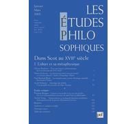 Les Études Philosophiques N° 1, Janvier-Mars 2002 - Duns Scot Au Xviie Siècle