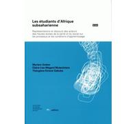 Les étudiants d'Afrique subsaharienne Texte imprimé représentations et discours des acteurs des h