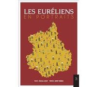 Les Euréliens en portraits Pascal Le Rest (Auteur)