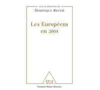 Les Européens en 2004 - Dominique Reynié - Odile Jacob - broché - Etude