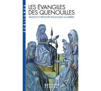 Jacques Lacarrière – Les Évangiles des quenouilles – Les Éditions Albin Michel – Livre