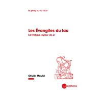 Les Evangiles du lac