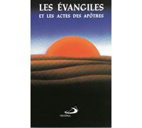 Les Evangiles et actes des apôtres