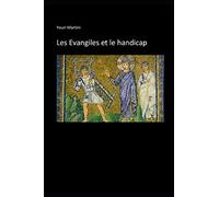 Les Evangiles et le handicap
