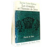 Les Evangiles et l'histoire de Jésus