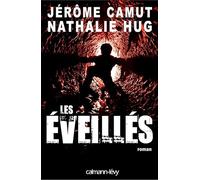 Nathalie Hug – Les Éveillés – Roman – Broché