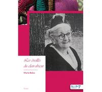 Les éveillés du clair-obscur - Marie Bolus - Nombre 7 - broché - Roman